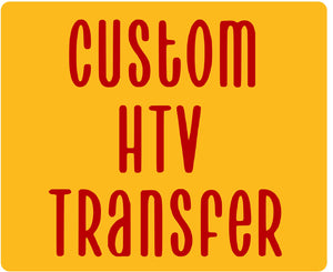 Custom HTV Transfer